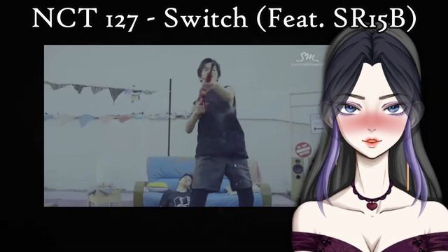 Faceless Reaction ll NON KPOP FAN React to NCT 127 - SWITCH (feat SR15B) смотреть онлайн
