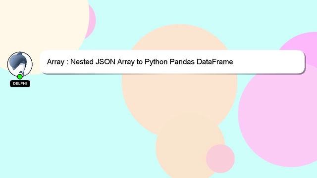 Array : Nested JSON Array to Python Pandas DataFrame смотреть онлайн