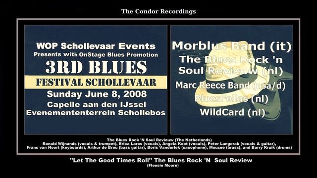 *(2008) Condor ''Let The Good Times Roll'' The Blues Rock 'N Soul Review смотреть онлайн