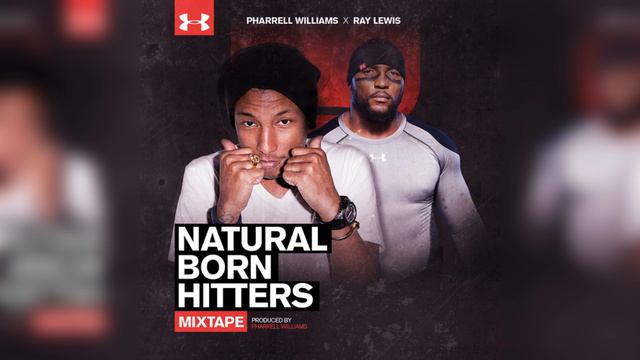 Pharrell: Training Feat Ray Lewis - Natural Born Hitters смотреть онлайн