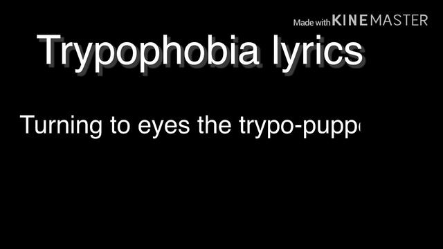 Trypophobia Lyrics