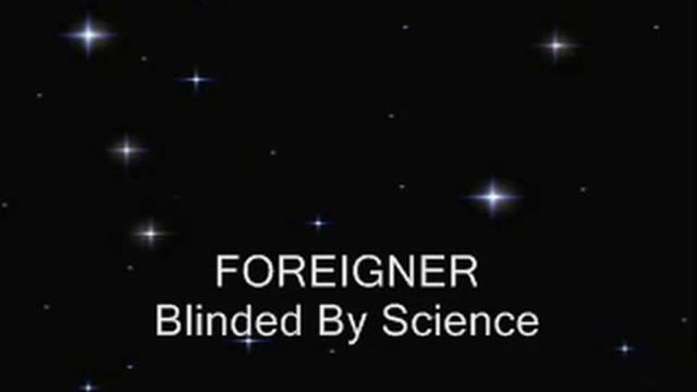 FOREIGNER - Blinded By Science ( HQ )