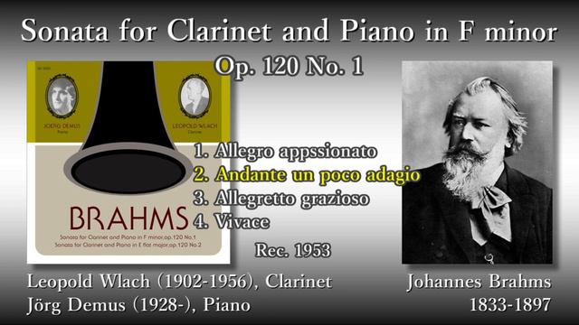 Brahms: Clarinet Sonata No. 1, Wlach & Demus (1953) ブラームス クラリネットソナタ第1番 ウラッハ＆デムス смотреть онлайн