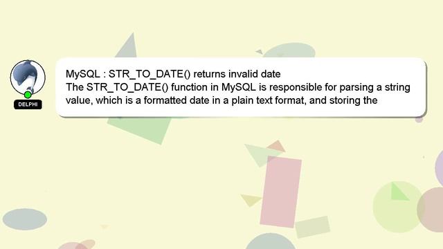 MySQL : STR_TO_DATE() returns invalid date смотреть онлайн