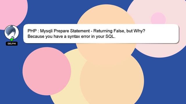 PHP : Mysqli Prepare Statement - Returning False, but Why? смотреть онлайн
