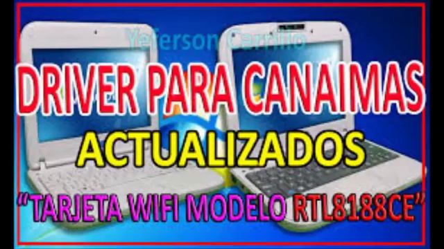 DRIVERS PARA LA CANAIMA LETRAS ROJAS Y AZULES ATULIZADO 2018 Para Los Venezolanos