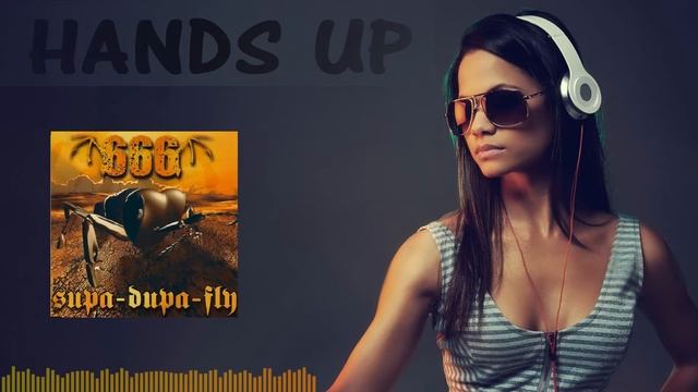 666 - Supa Dupa Fly (Oldskullers Remix) [HANDS UP]