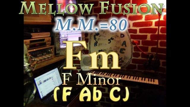 Fm Minor (F Ab C) Mellow Fusion - M.M.=80 - One Chord Vamp смотреть онлайн