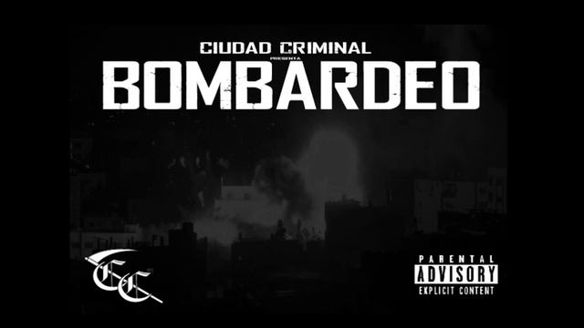 Ciudad Criminal - Bombardeo Mixtape (Prod By Pheink) смотреть онлайн