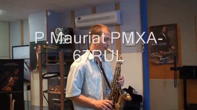 Пугаченков Test P.Mauriat Altosax.wmv
