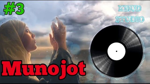 МУНОЧОТ - Худовандо Ту Султони Карими смотреть онлайн
