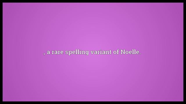 Noele Meaning смотреть онлайн