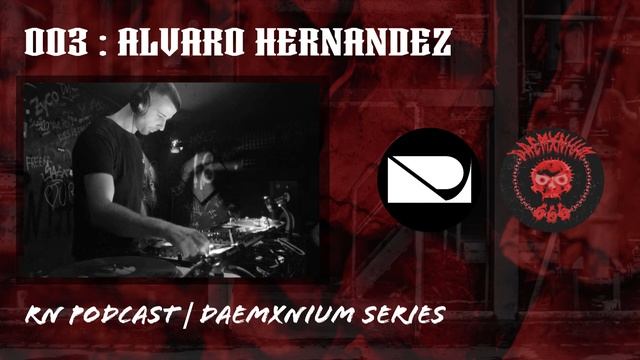 RN + DAEMXNIUM 003 - Alvaro Hernandez смотреть онлайн