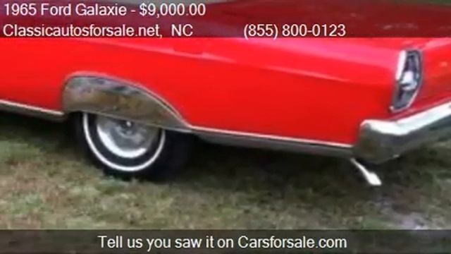 1965 Ford Galaxie 500 for sale in Nationwide, NC 27603 at Cl #VNclassics смотреть онлайн