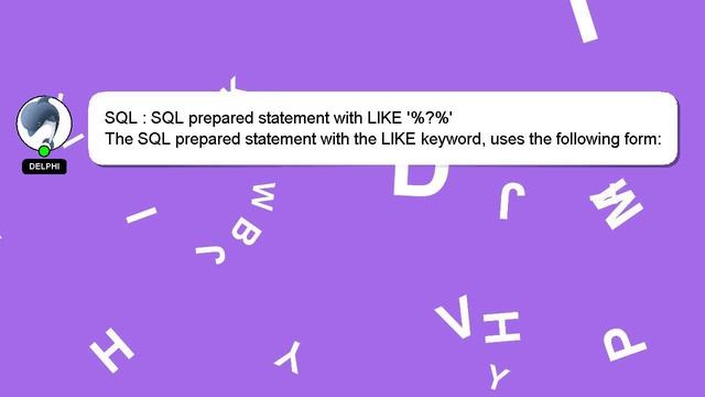 SQL : SQL prepared statement with LIKE '%?%' смотреть онлайн