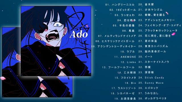 【Adoメドレー】Ado Playlist💥  TOP SONG 2021💥 Best Songs Of  ADO Collection 2021