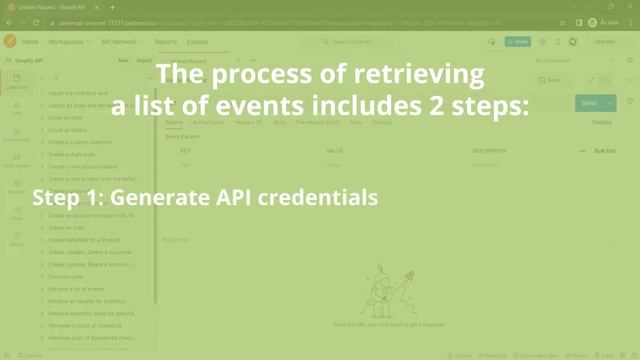 Shopify API | Lesson #29: How to retrieve a list of events using Postman смотреть онлайн