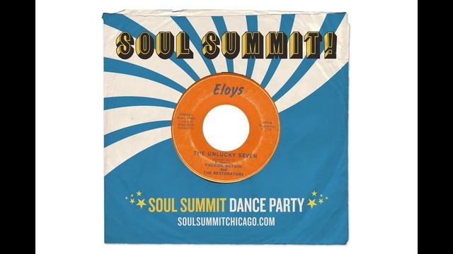 Freddie Watson and the Restorators - The Unlucky Seven - Soul Summit Chicago смотреть онлайн