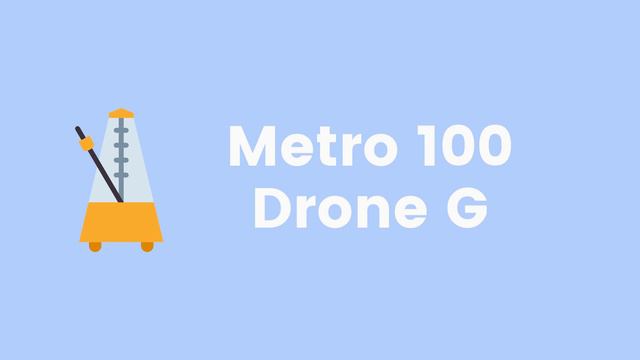 Metronome 100 BPM Drone G смотреть онлайн