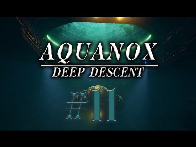 Aquanox Deep Descent #11 прохождение смотреть онлайн