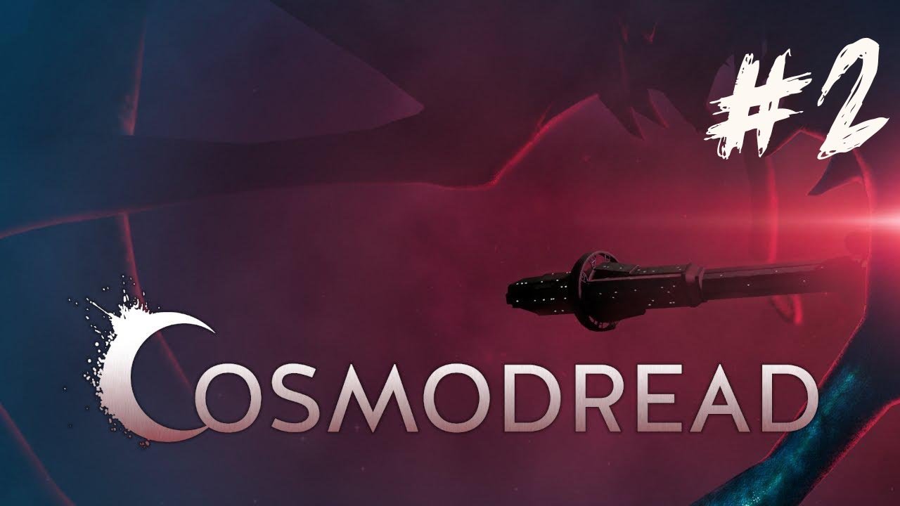 Cosmodread VR| Часть 2 смотреть онлайн