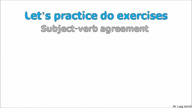 Grammar subject-verb agreement and easy exercises with answer. смотреть онлайн