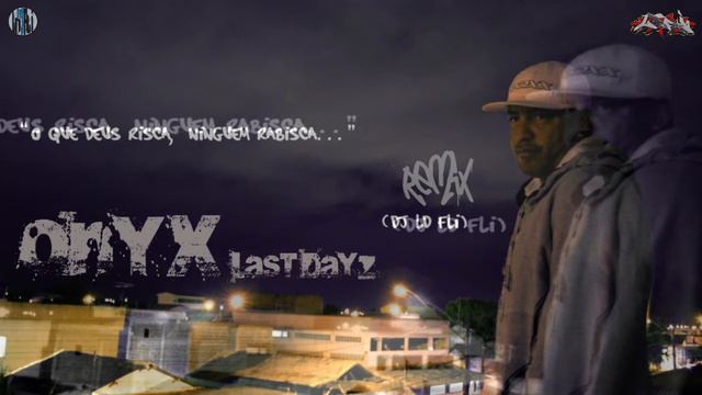 DJLDFLI x ONYX - last dayz (REMIX) смотреть онлайн