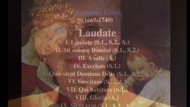 ,,Excelsus" Nr. IV from ,,Laudate" Antonio Lotti смотреть онлайн