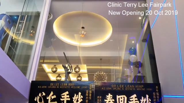 TerryLee Clinic Ipoh Falim Opening Oct 2019 смотреть онлайн