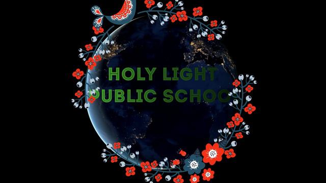 # HOLY LIGHT PUBLIC SCHOOL смотреть онлайн