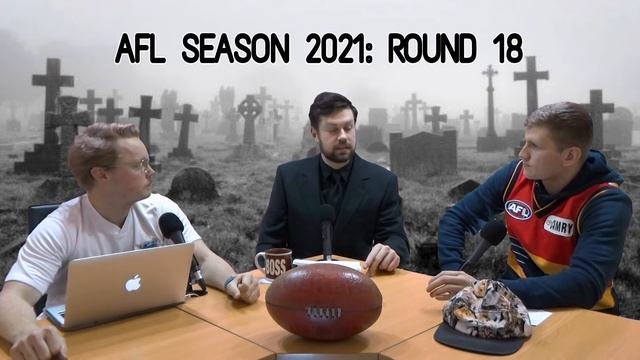 AFL Season 2021: Round 18 (The R.I.Podcast) смотреть онлайн