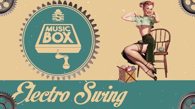 Electro Swing 2022 - Best Electro Swing Summer August 2022 - Immortal Songs 2022