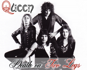 Death on Two Legs - QUEEN - "A Night At The Opera" - 1975