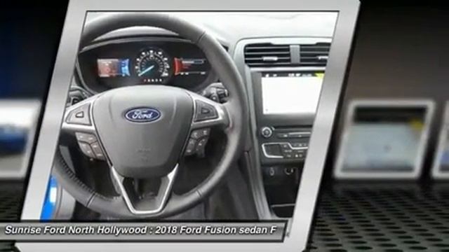 2018 Ford Fusion North Hollywood,Los Angeles,San Fernando Valley,Glendale,Burbank M80175 смотреть онлайн