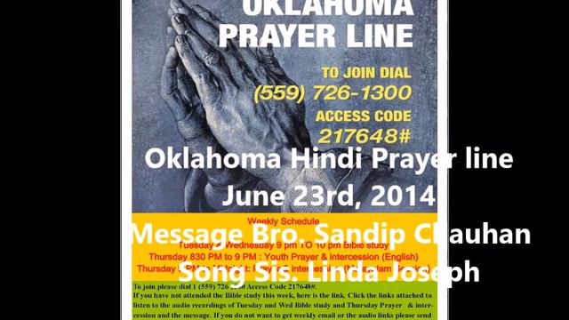 Oklahoma Hindi Prayer line June 23rd,2014 Song Sis. Linda Joseph; Message Bro. Sandip Chauhan смотреть онлайн