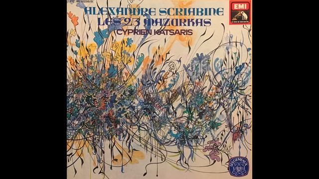 Cyprien Katsaris plays Alexander Scriabin 9 Mazurkas Op. 25, EMI 162989 смотреть онлайн