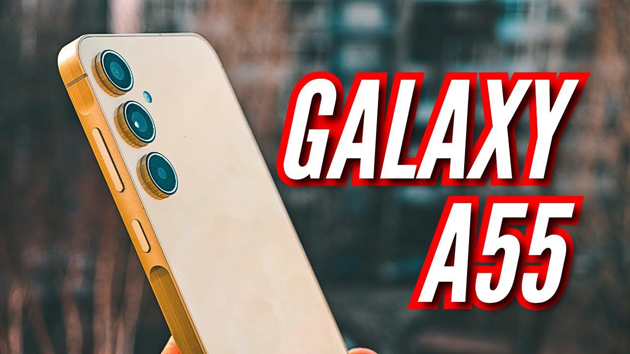 ДОЖДАЛИСЬ - GALAXY A55. САМСУНГ ПОВЗРОСЛЕЛ смотреть онлайн