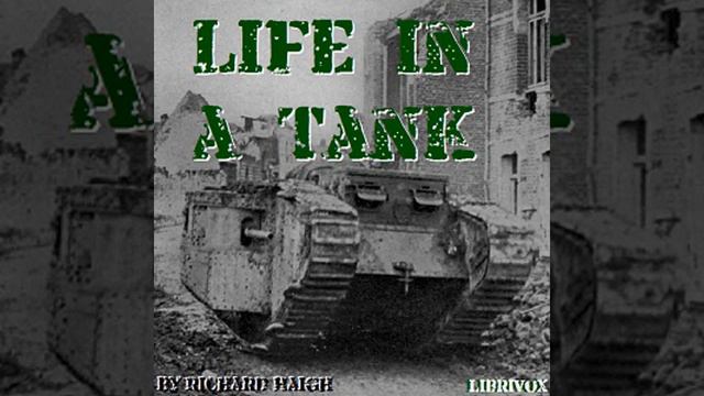 Life in a Tank by Richard HAIGH read by William A Crenshaw | Full Audio Book смотреть онлайн