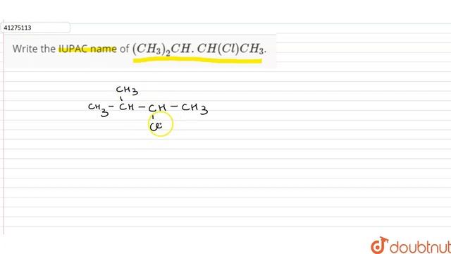 Write the IUPAC name of `(CH_3)_2 CH.CH(Cl)CH_3`. смотреть онлайн