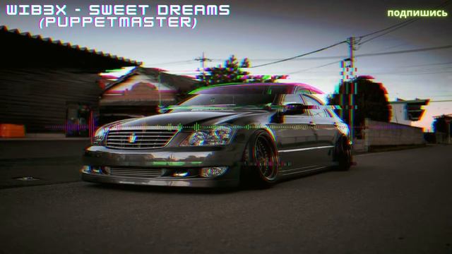 WIB3X - SWEET DREAMS (PuppetMaster)