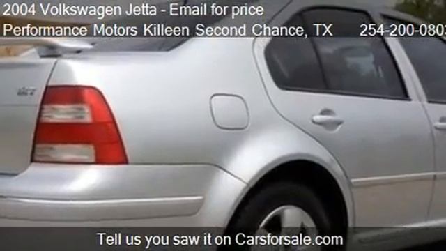 2004 Volkswagen Jetta GLS - for sale in Killeen, TX 76543 смотреть онлайн