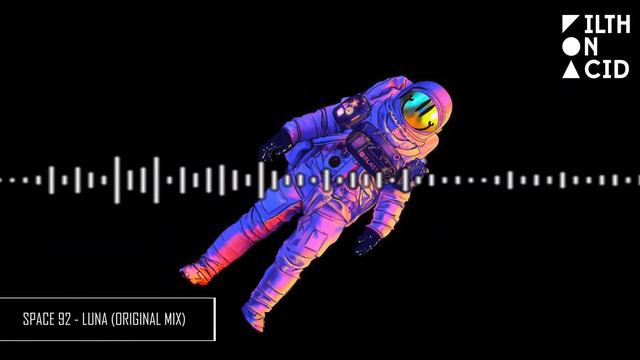 Space 92 - Luna (Original Mix) смотреть онлайн