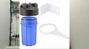 Фильтр для воды. Какой магистральный фильтр выбрать. Замена картриджа