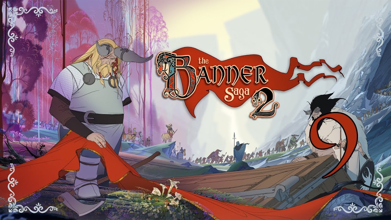 The Banner Saga 2 ★ 9: Безглазая