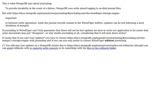 Databases: Isn't Contradictory That MongoDB May Lose Updates With Journaling In WiredTiger?
