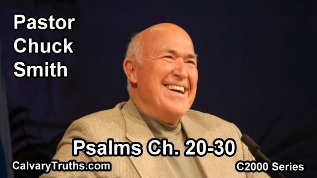 19 Psalms 20-30 - Pastor Chuck Smith - C2000 Series смотреть онлайн
