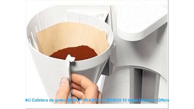 ☀️ Cafetera de goteo BOSCH TKA3A031 | BOSCH 10 tazas Discount Offers смотреть онлайн