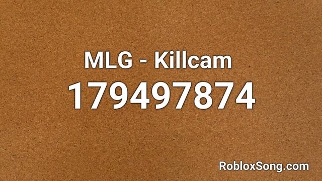 MLG - Killcam Roblox ID - Roblox Music Code смотреть онлайн