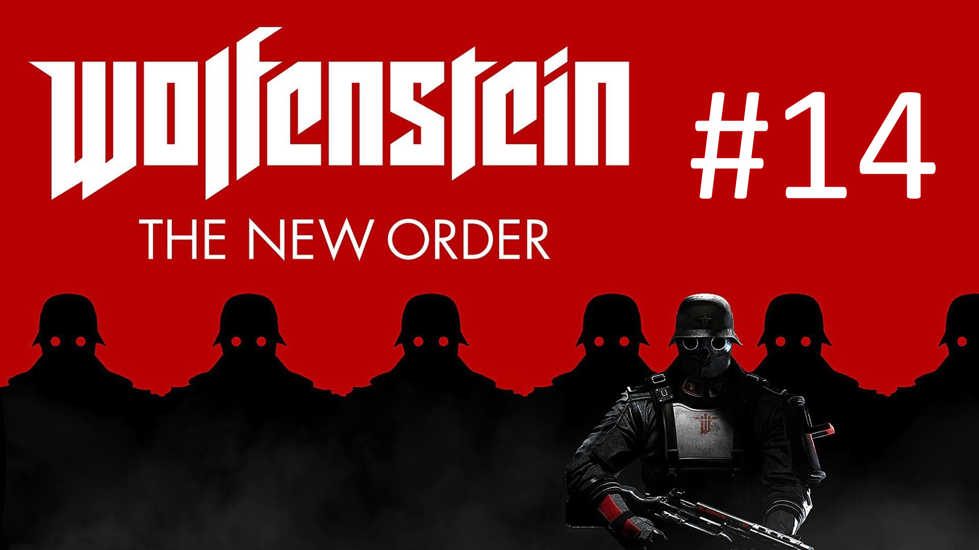 Прохождение Wolfenstein: The New Order - Глава 14. Возвращение в Лондонскую Наутику