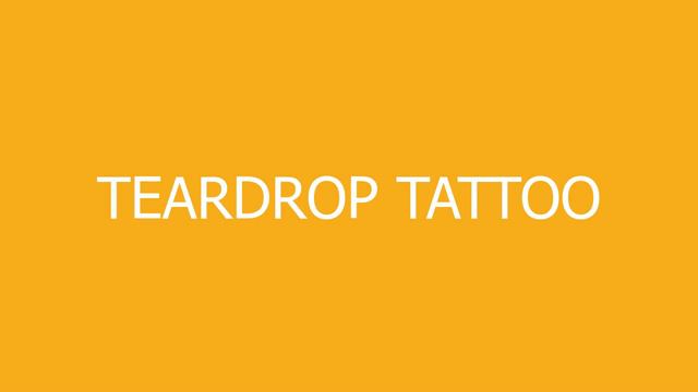 Teardrop tattoo meaning and pronunciation смотреть онлайн